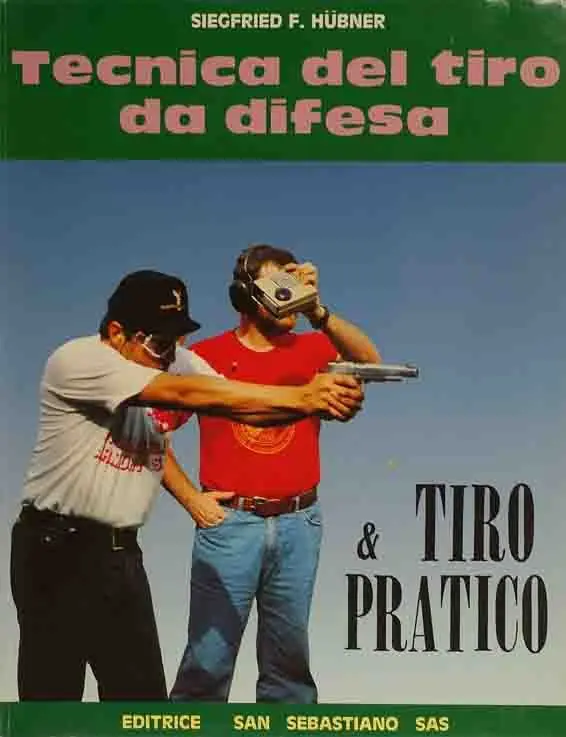 LIBRO TECNICA DEL TIRO DA DIFESA buellistore