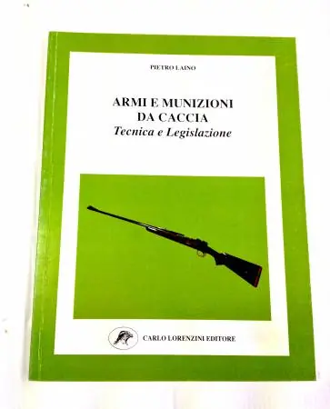 PIETRO LAINO Armi e munizioni da caccia.